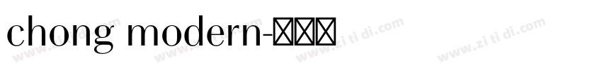 chong modern字体转换